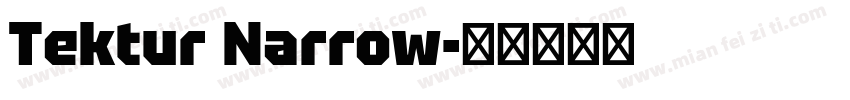 Tektur Narrow字体转换